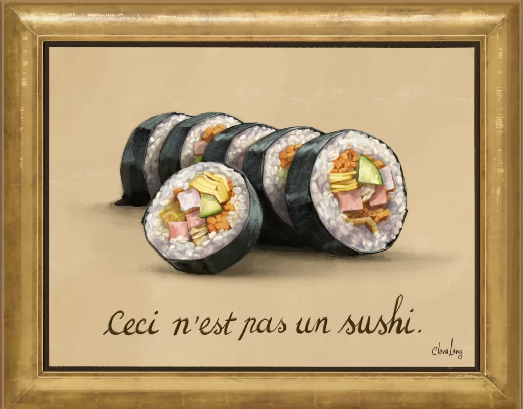 Ceci n'est pas un sushi, tableau d'un kimbap (sushi coréen)